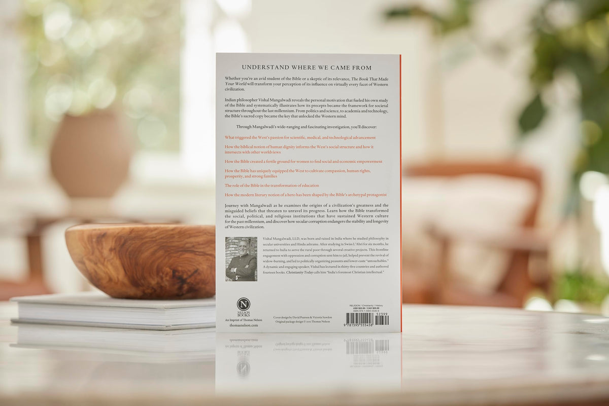 The Book that Made Your World: How the Bible Created the Soul of Western Civilization