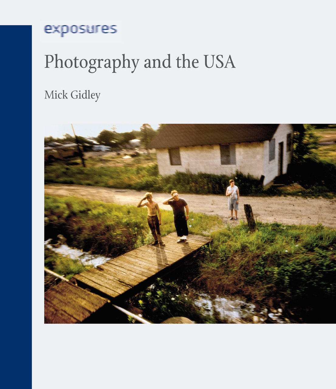 Photography and the USA (Exposures)