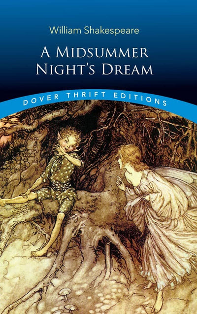 A Midsummer Night's Dream (Dover Thrift Editions: Plays)