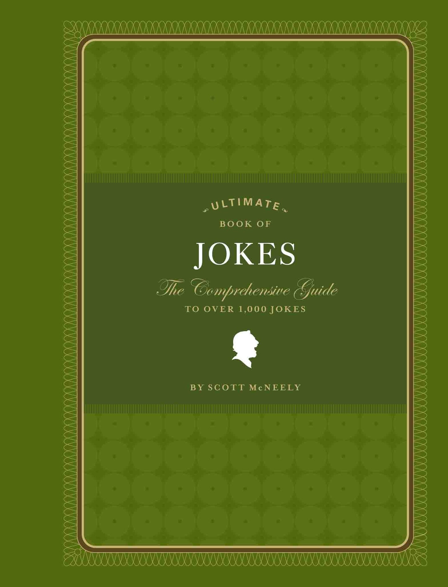 Ultimate Book of Jokes: The Essential Collection of More Than 1,500 Jokes