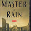 The Master of Rain by Bradby, Tom