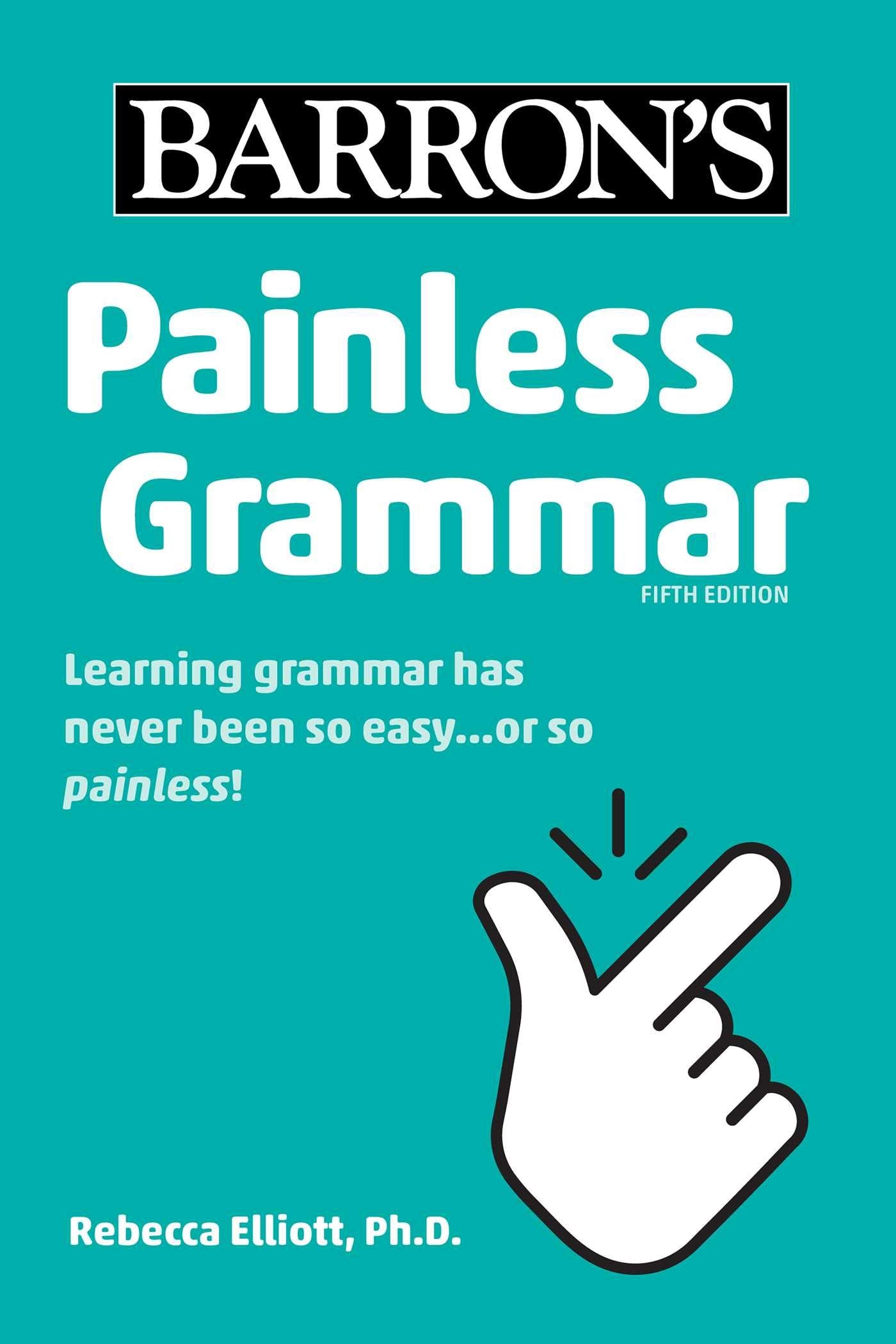 Painless Grammar (Barron's Painless)