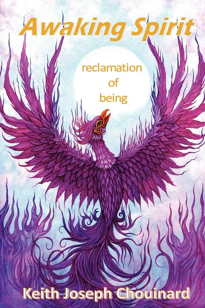 Awaking Spirit, Reclamation of Being