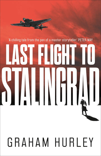 Last Flight to Stalingrad (Spoils of War, 5)