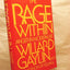 Rage Within: Anger in Modern Life by Gaylin, Willard