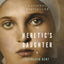 The Heretic's Daughter: A Novel