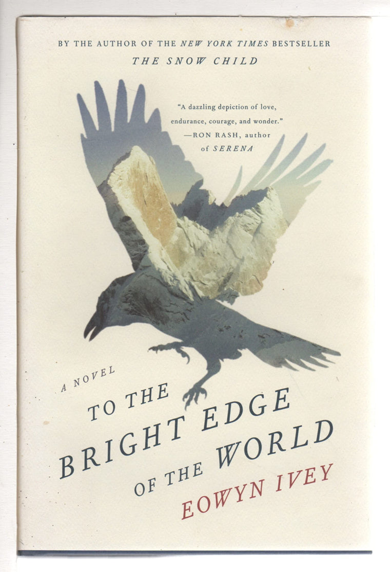 To the Bright Edge of the World: A Novel