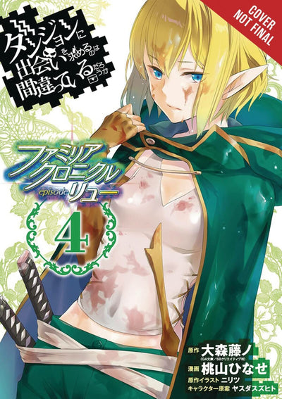 Is It Wrong to Try to Pick Up Girls in a Dungeon? Familia Chronicle Episode Lyu, Vol. 4 (manga) (Is It Wrong to Try to Pick Up Girls in a Dungeon? Familia Chronicle Episode Lyu, 4)