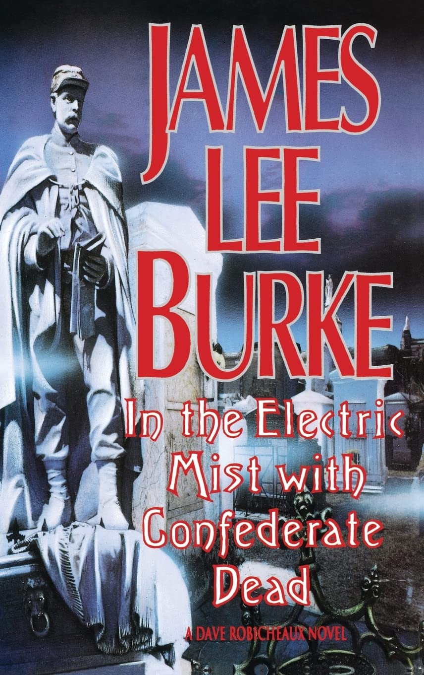 In the Electric Mist with Confederate Dead