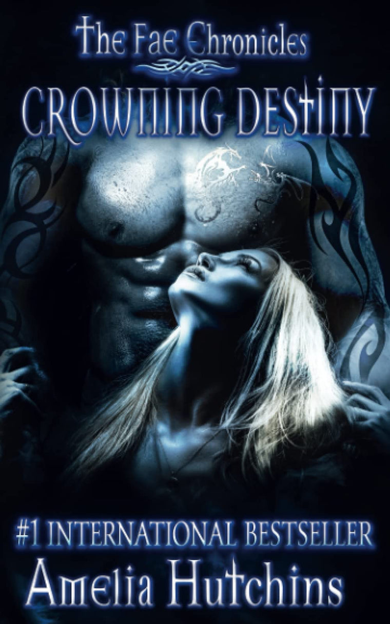 Crowning Destiny (The Fae Chronicles)