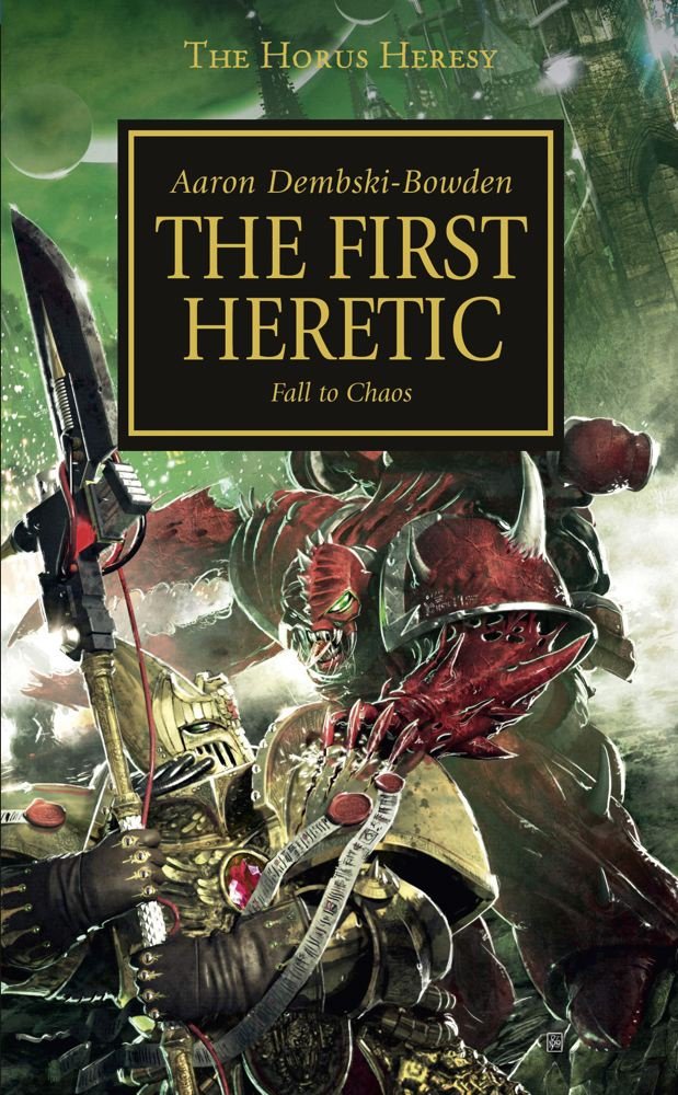 The First Heretic (14) (Horus Heresy)