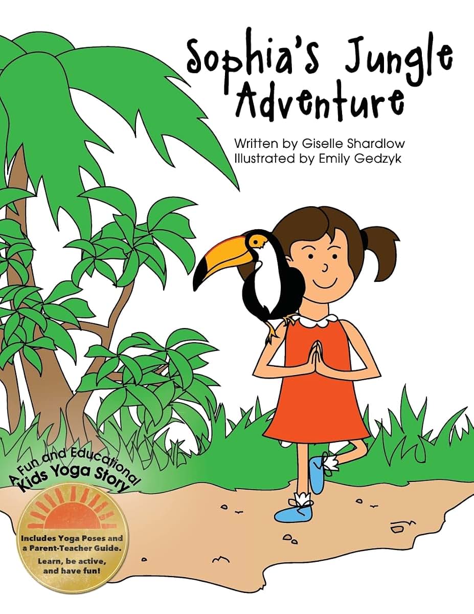 Sophias Jungle Adventure: A Fun and Educational Kids Yoga Story