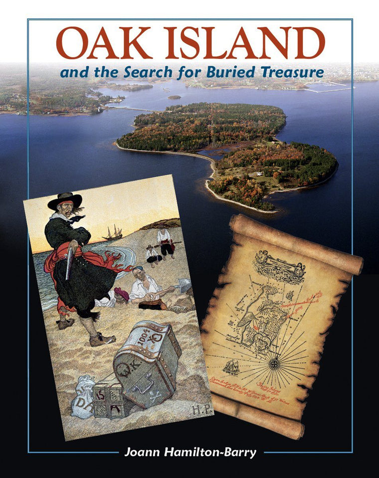 Oak Island and the Search for the Buried Treasure (Compass: True Stories for Kids)