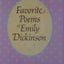 Favorite Poems Of Emily Dickinson