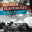 Modern Playhouses: An Architectural History of Britain's New Theatres, 1945 - 1985