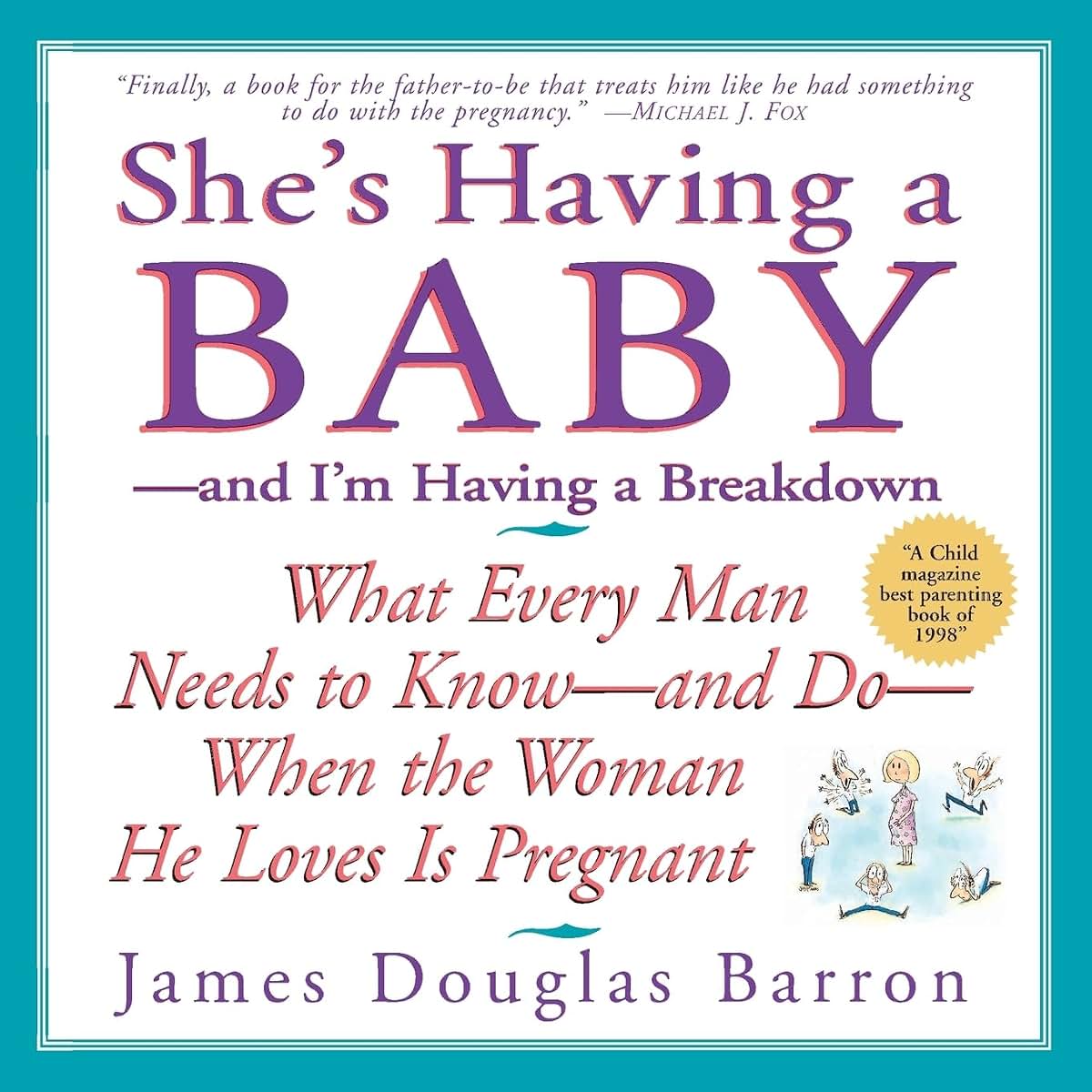 She's Having a Baby - and I'm Having a Breakdown