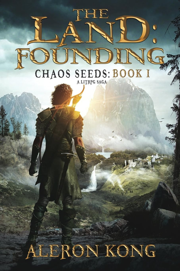 The Land: Founding: A LitRPG Saga (Chaos Seeds)