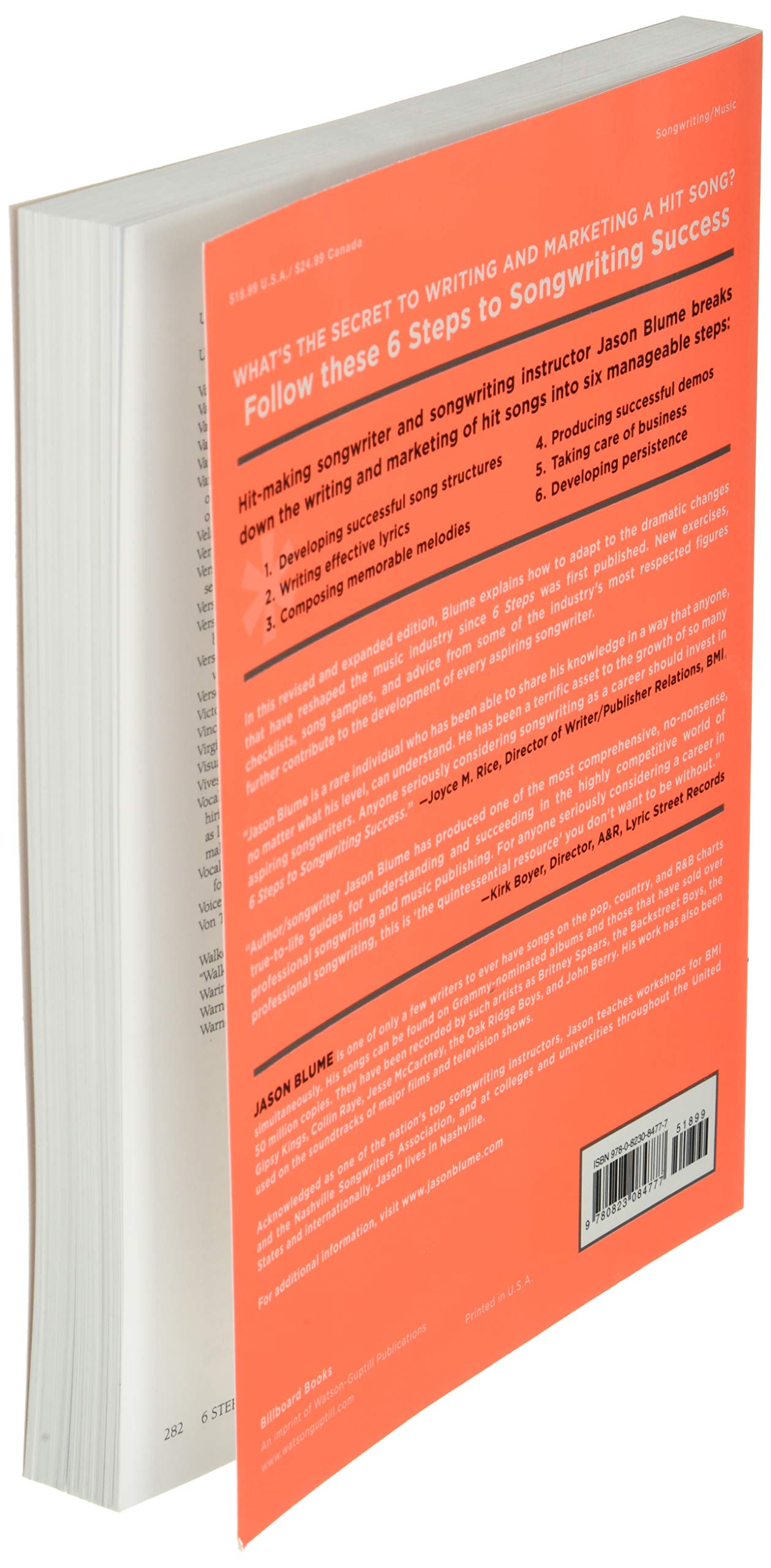 Six Steps to Songwriting Success, Revised Edition: The Comprehensive Guide to Writing and Marketing Hit Songs