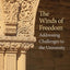 The Winds of Freedom: Addressing Challenges to the University