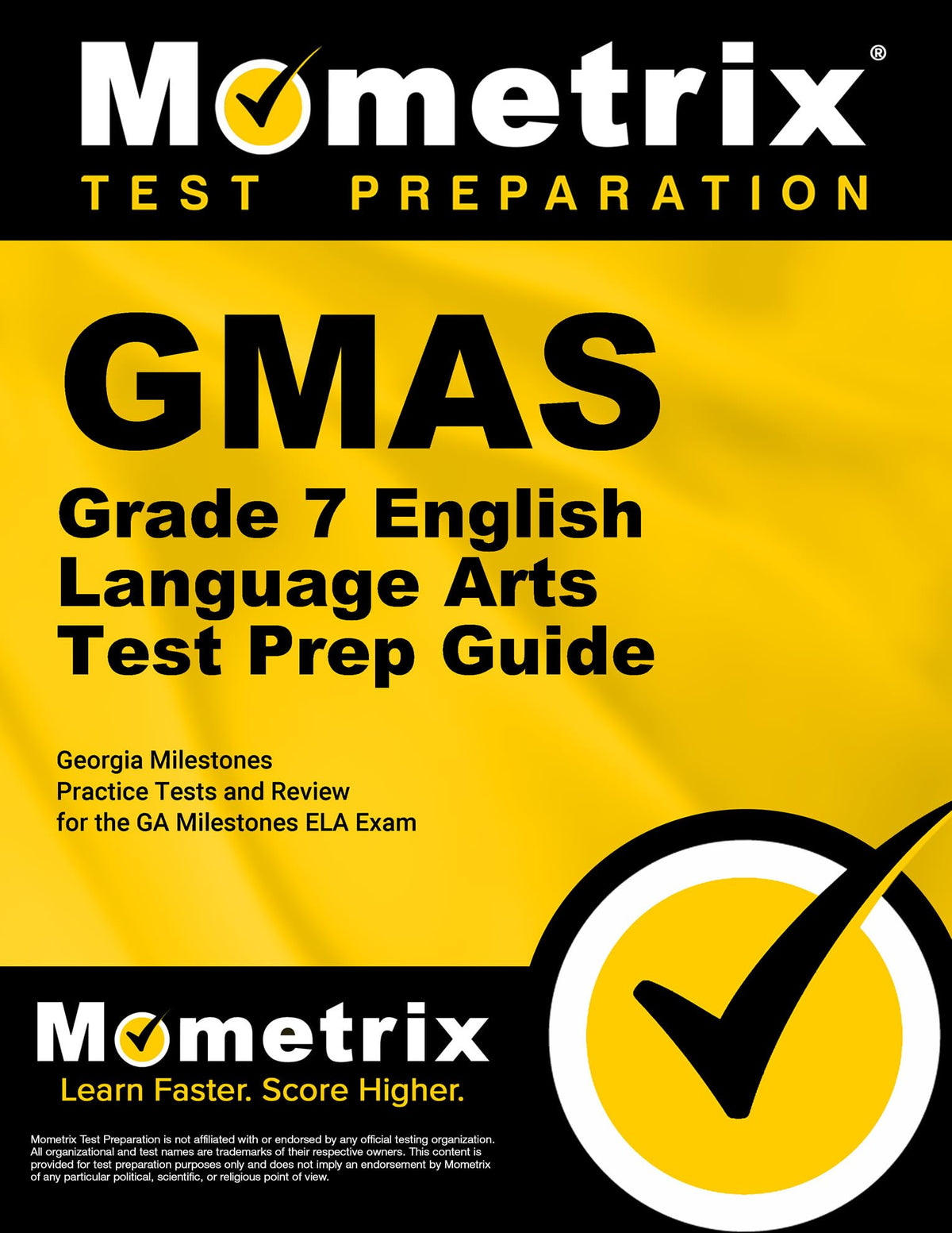 GMAS Grade 7 English Language Arts Test Prep Guide: Georgia Milestones Practice Tests and Review for the GA Milestones ELA Exam