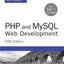 PHP and MySQL Web Development (Developer's Library)