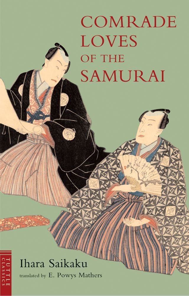 Comrade Loves of the Samurai (Tuttle Classics)