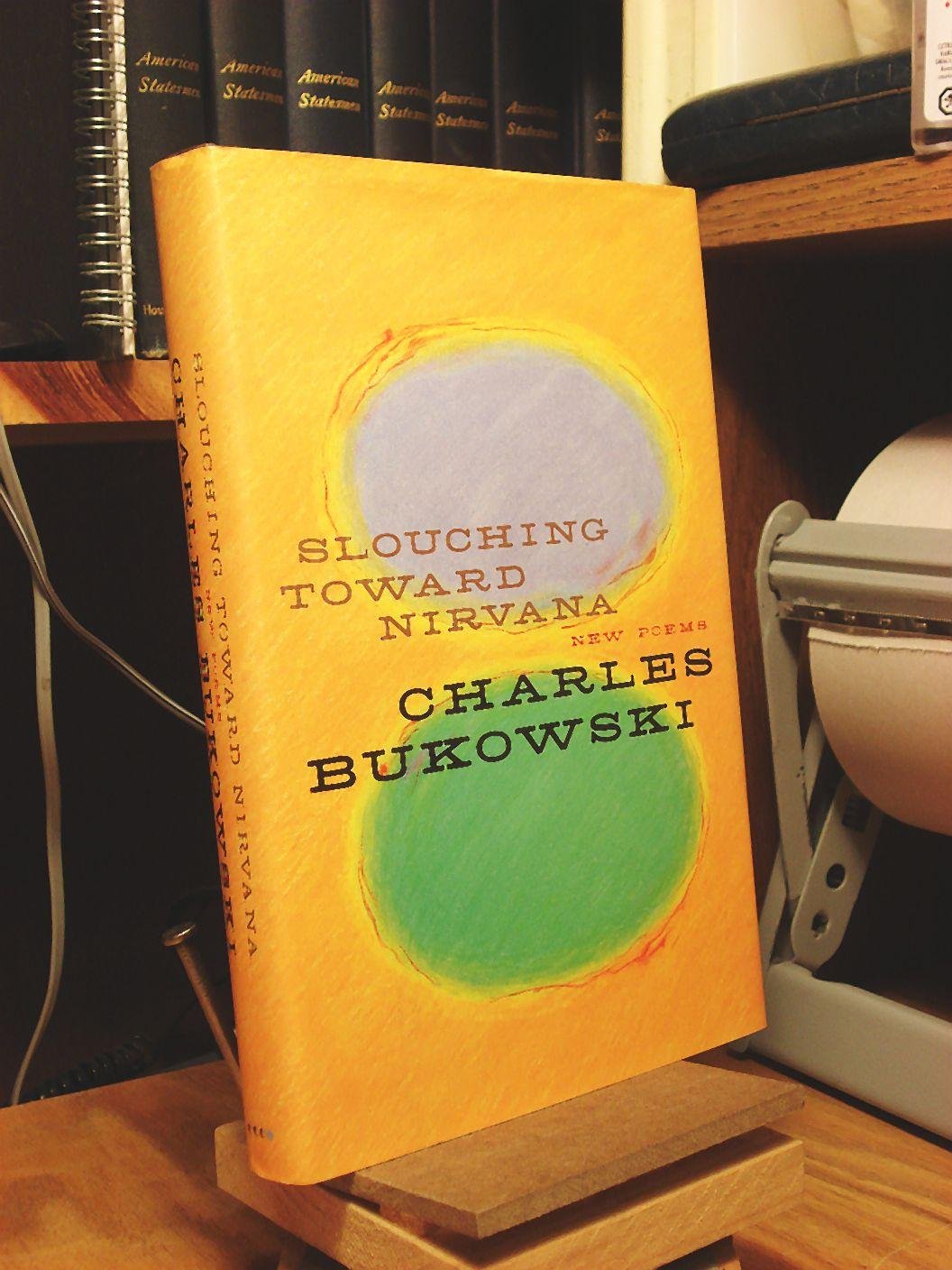 Slouching Toward Nirvana: New Poems