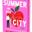 Summer in the City (Deluxe Limited Edition): A Novel