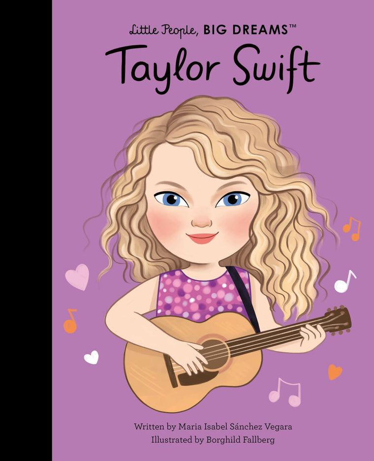 Taylor Swift: THE NEW YORK TIMES BEST SELLER (Little People, BIG DREAMS, 115)