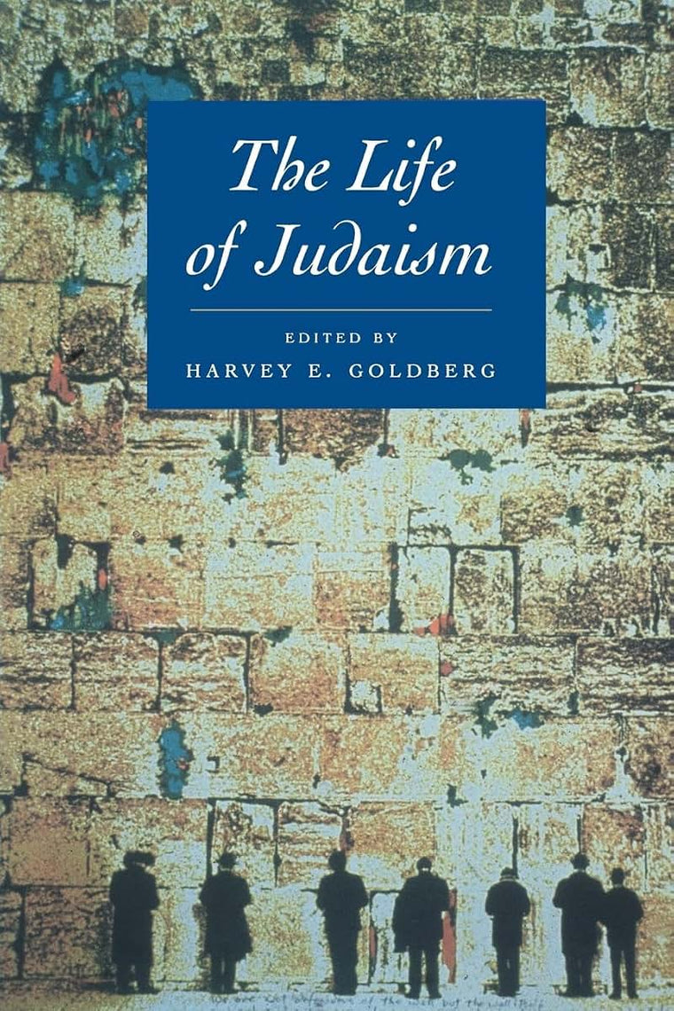 The Life of Judaism (The Life of Religion) (Volume 2)