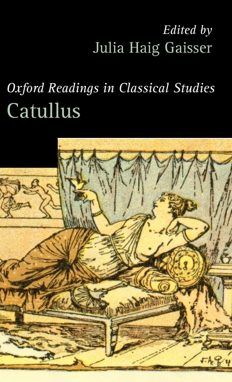 Catullus (Oxford Readings in Classical Studies)