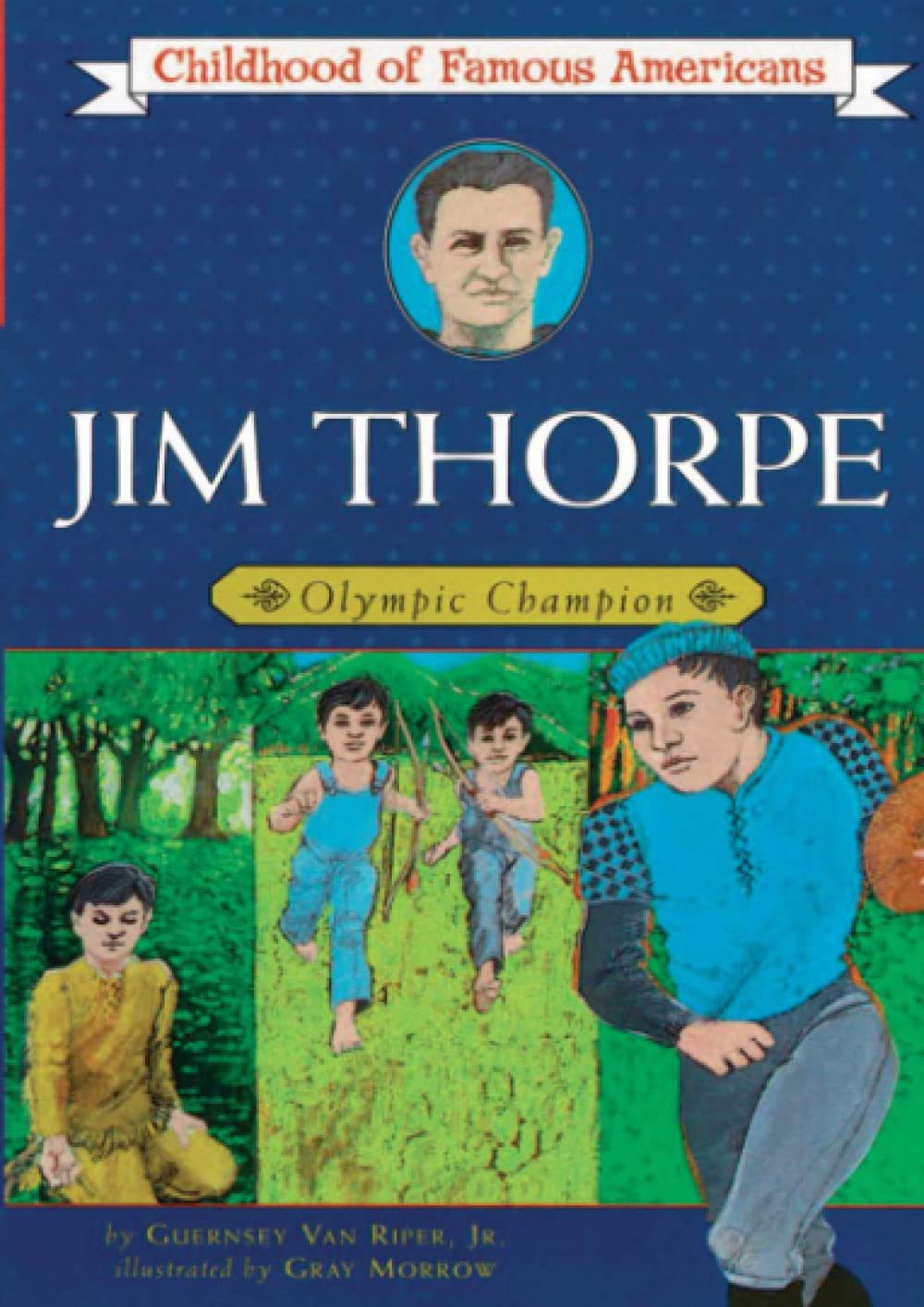 Jim Thorpe: Olympic Champion (Childhood of Famous Americans)