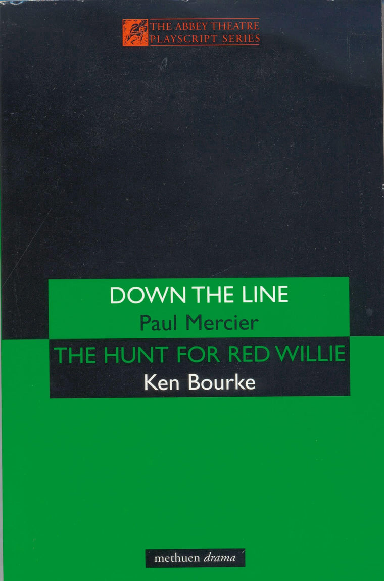 'Down The Line' & 'The Hunt For R (Modern Plays)