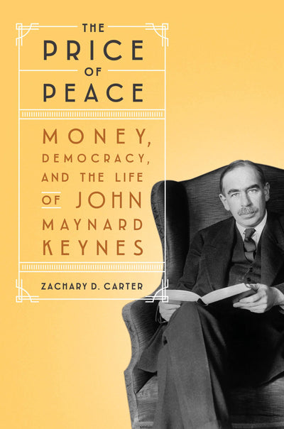 The Price of Peace: Money, Democracy, and the Life of John M