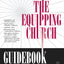 Equipping Church Guidebook, The