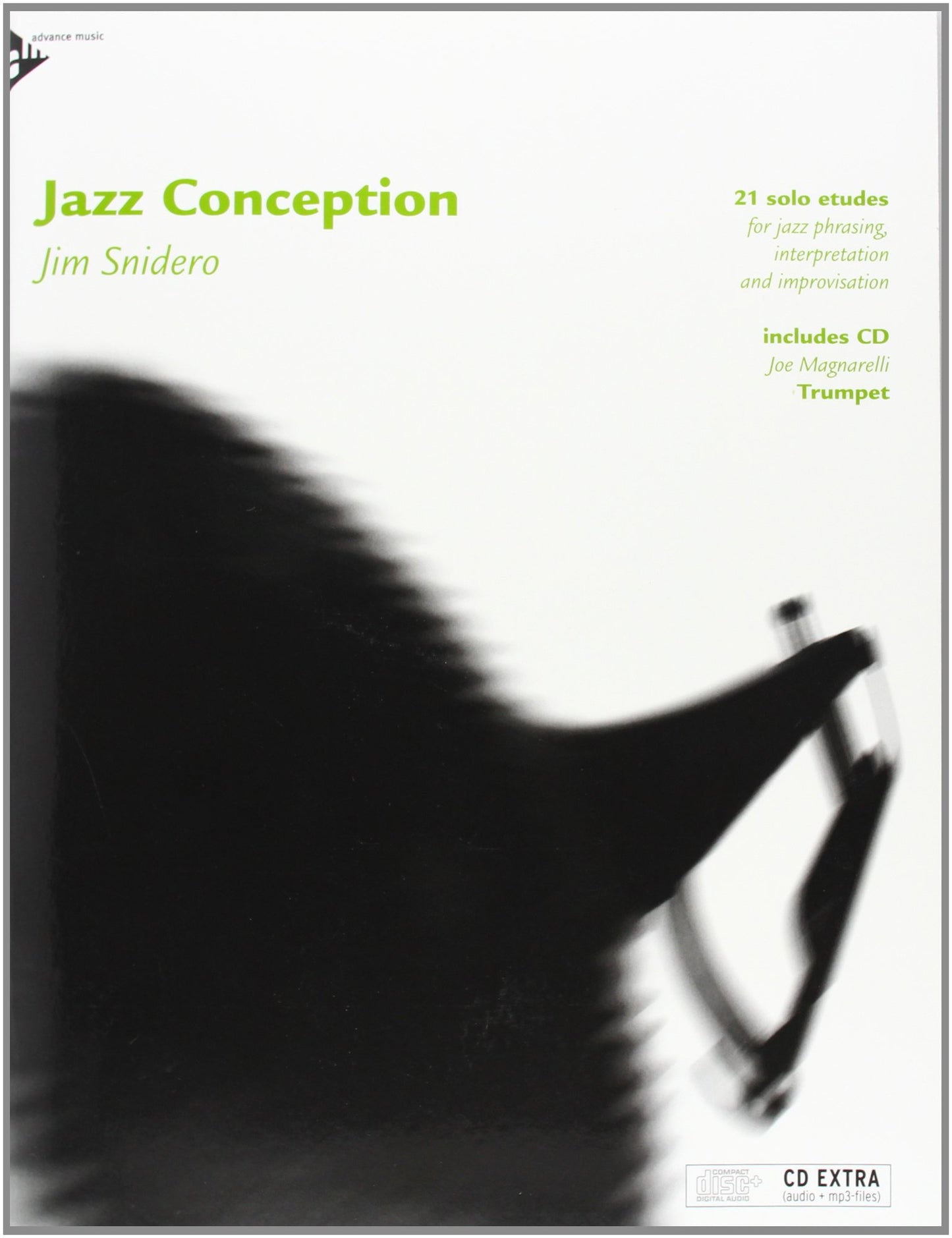 Jazz Conception -- Trumpet: 21 Solo Etudes for Jazz Phrasing, Interpretation, and Improvisation (English/German Language Edition) (Book & MP3 CD)