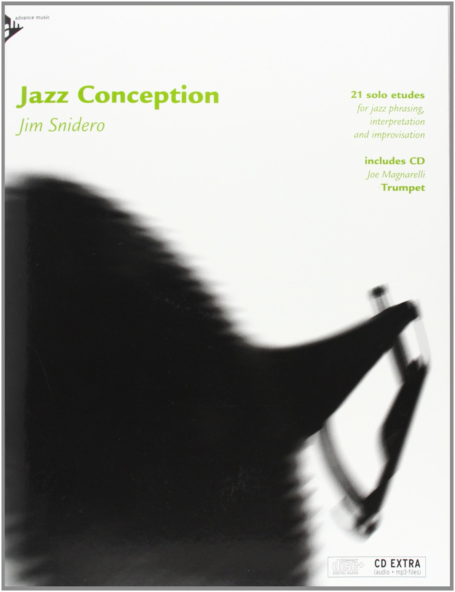 Jazz Conception -- Trumpet: 21 Solo Etudes for Jazz Phrasing, Interpretation, and Improvisation (English/German Language Edition) (Book & MP3 CD)
