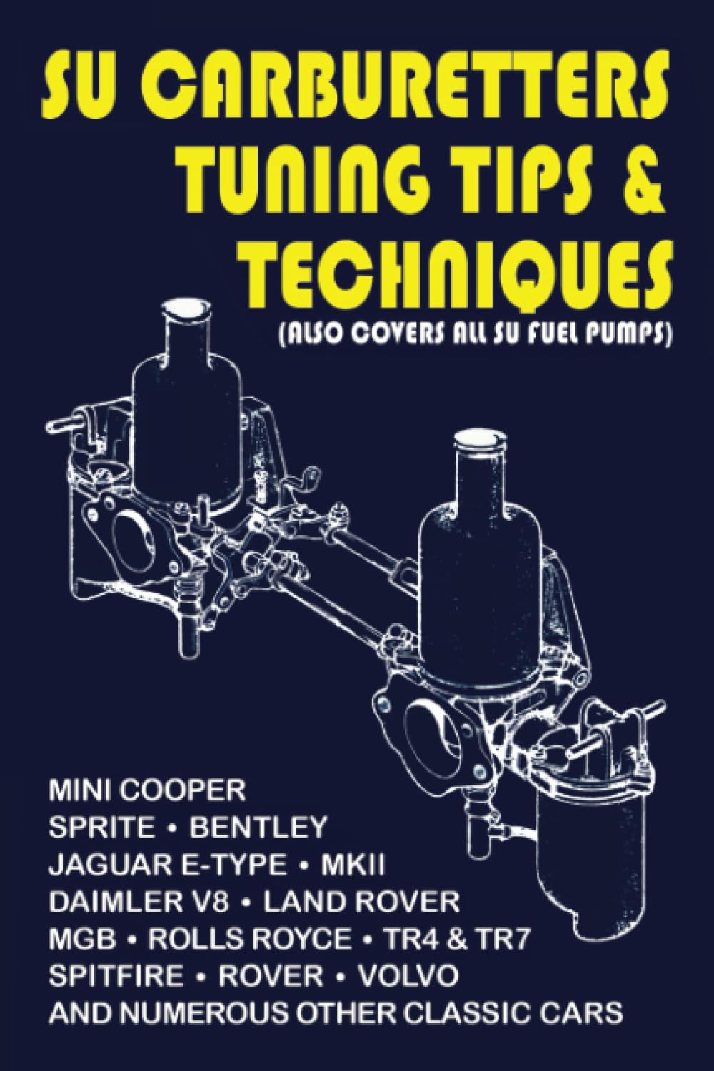 SU Carburetters Tips & Techniques (Tips & Techniques S.)