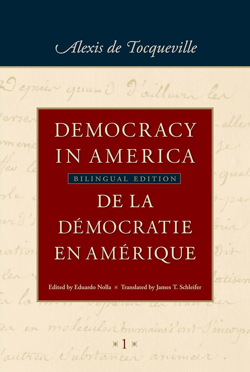 Democracy in America / De la démocratie en Amérique (in four volumes): Historical-Critical Edition of De la démocratie en Amérique