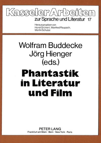 Phantastik in Literatur und Film: Ein internationales Symposion des Fachbereichs Germanistik der Gesamthochschule-Universitt Kassel (Kasseler Arbeiten zur Sprache und Literatur) (German Edition)