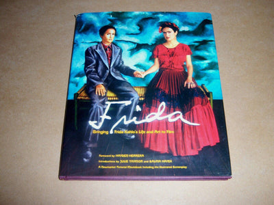 Frida: Bringing Frida Kahlo's Life and Art to Film (Newmarket Pictorial Moviebook)