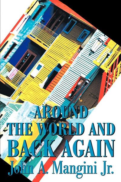 Around The World And Back Again