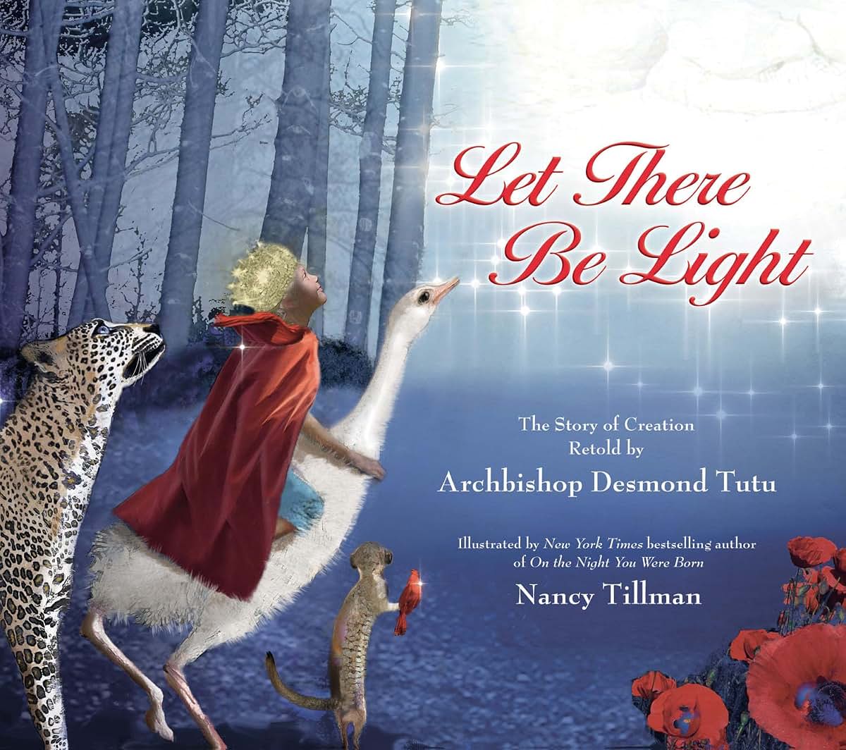 Let There Be Light: The Story of Creation Retold by Archbishop Desmond Tutu