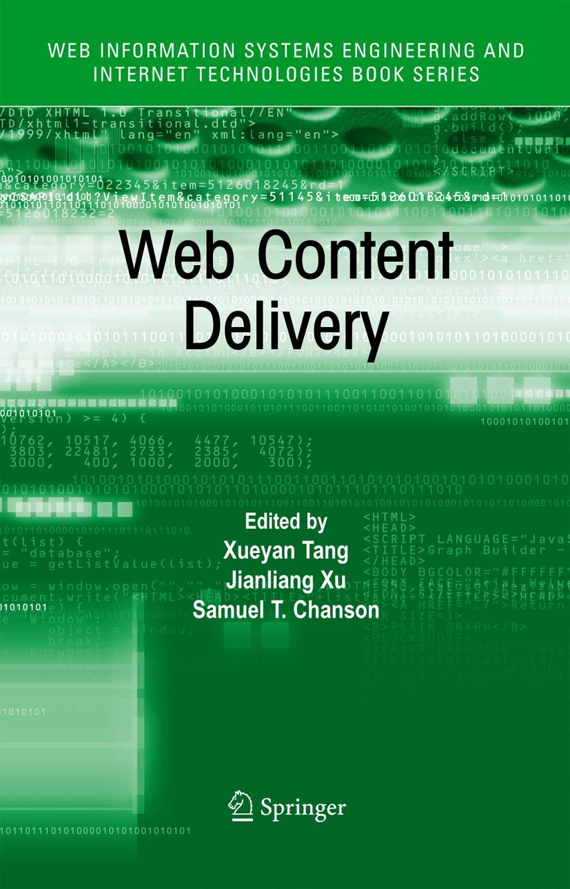 Web Content Delivery (Web Information Systems Engineering and Internet Technologies Book Series, 2)
