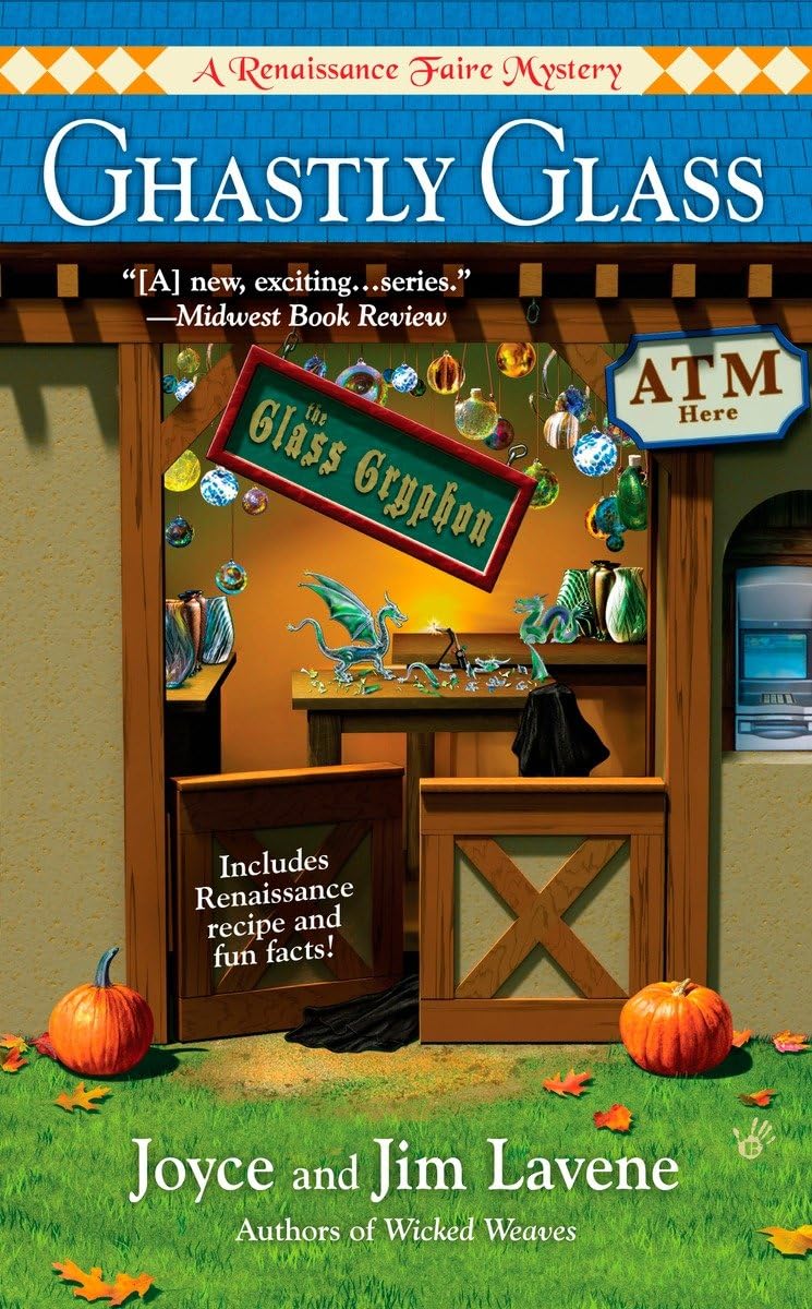 Ghastly Glass (Renaissance Faire Mystery)