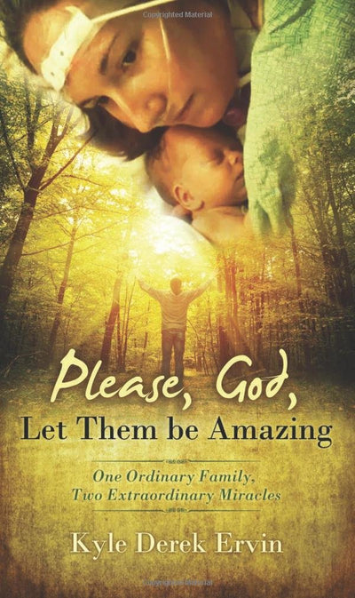 Please, God, Let Them Be Amazing