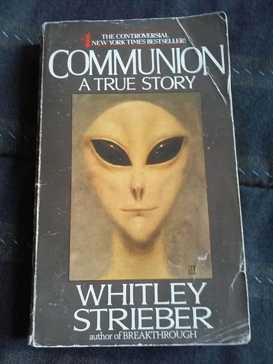 Communion: A True Story by Whitley Strieber