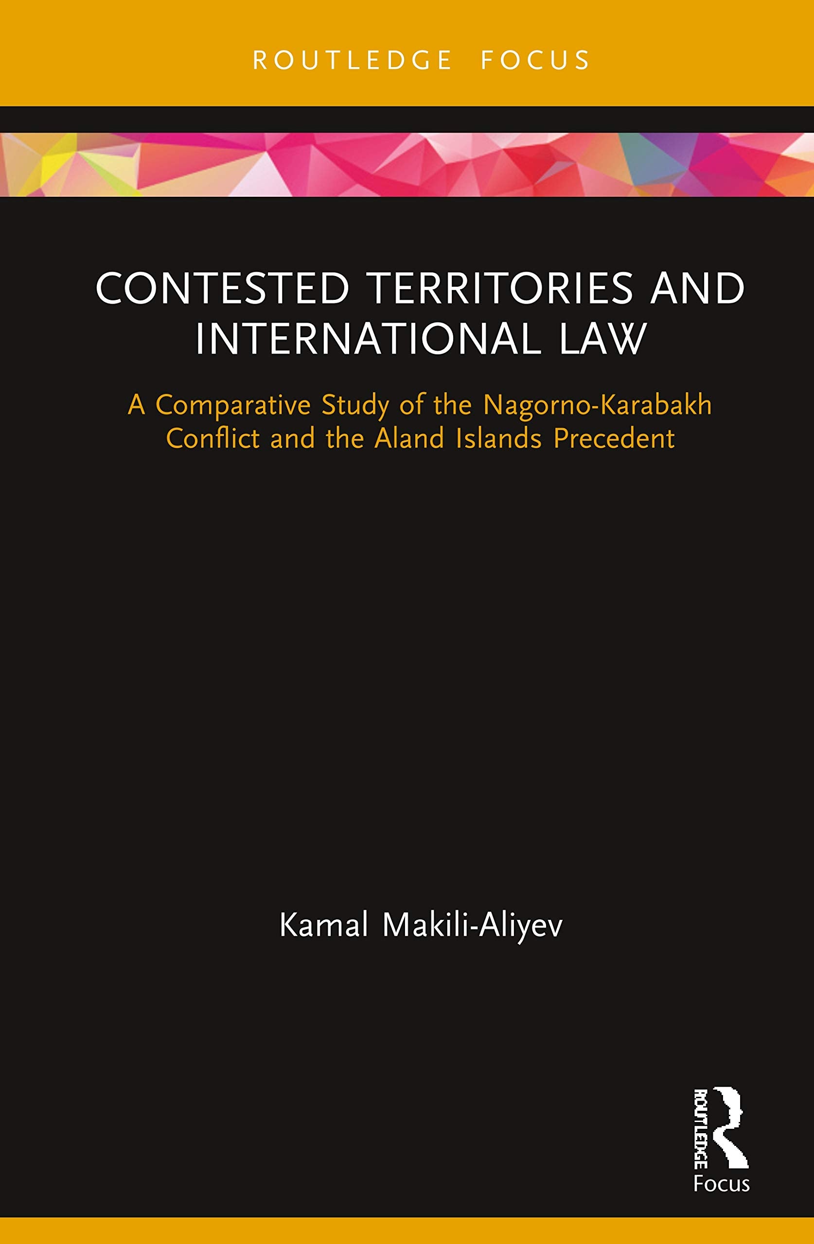 Contested Territories and International Law