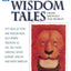 Wisdom Tales from Around the World (World Storytelling) by F