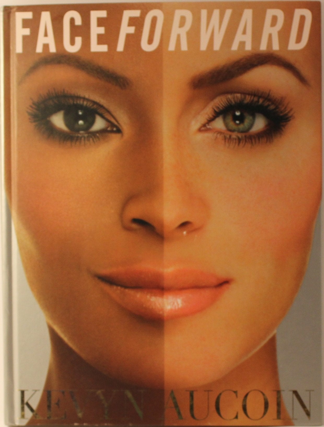 Face Forward by Aucoin, Kevyn